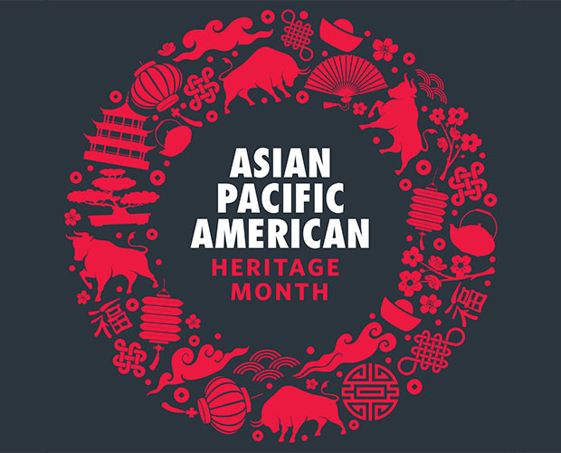 Asian Pacific American Heritage Month