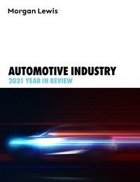 Automotive Industry 2021 Year in Review