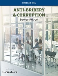 Morgan Lewis and Compliance Week Anti Bribery and Corruption Survey Report