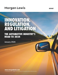 Innovation, Regulation, and Litigation: The Automotive Industry's Road to 2024