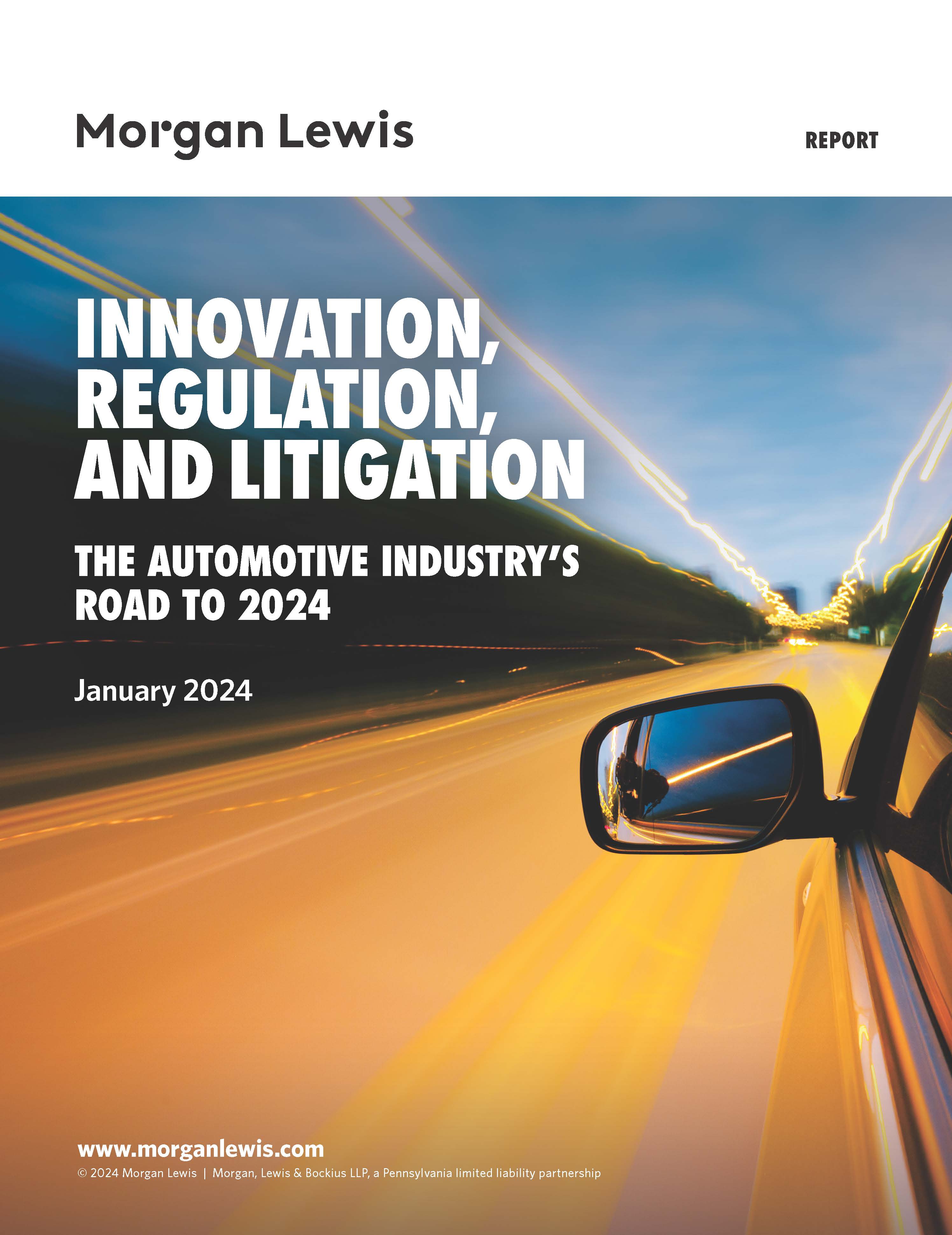 Innovation, Regulation, and Litigation: The Automotive Industry’s